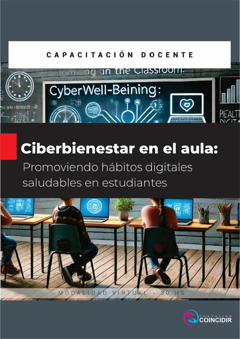 Ciberbienestar en el aula: Promoviendo hábitos digitales saludables en estudiantes