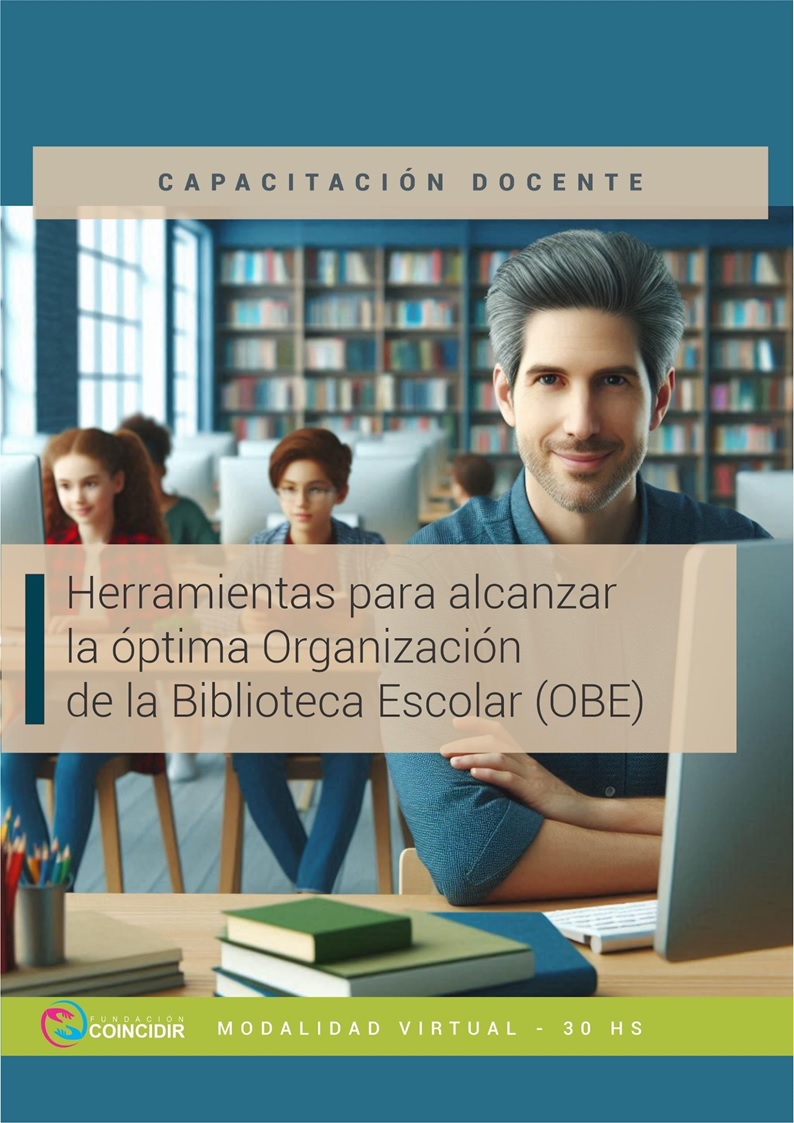 Herramientas para alcanzar la óptima Organización de la Biblioteca Escolar (OBE)