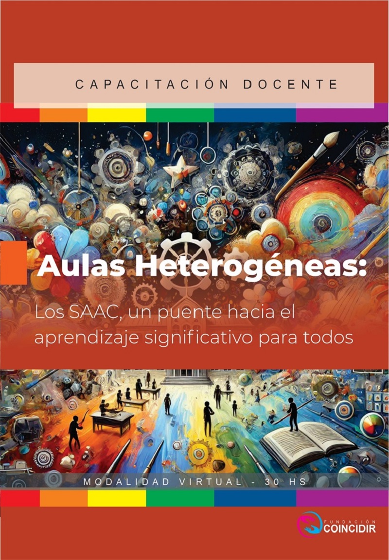 Aulas Heterogéneas: Los SAAC, un puente hacia el aprendizaje significativo para todos